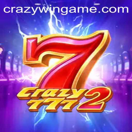 Crazy7772: A New Gaming Sensation with CRAZYWIN Bonuses